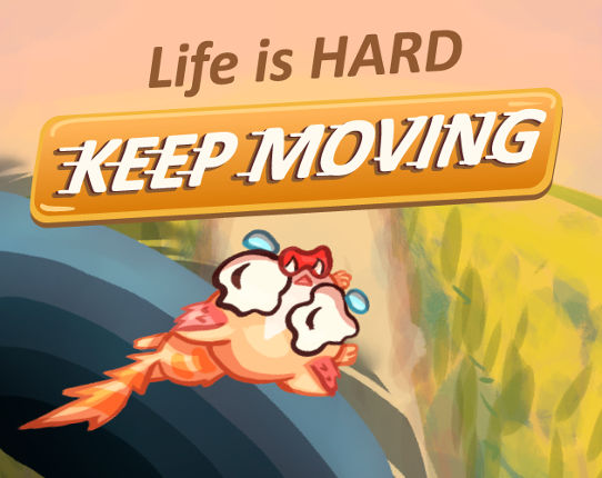 Life is Hard Image