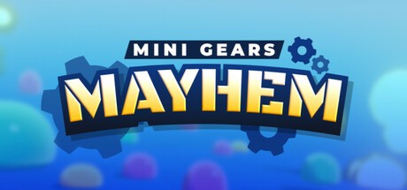 Games like Mini Gears: Mayhem