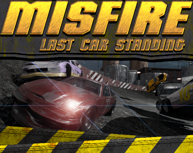 Games like Misfire Last car standing