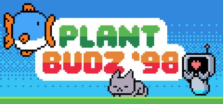 Games like Plant Budz 98