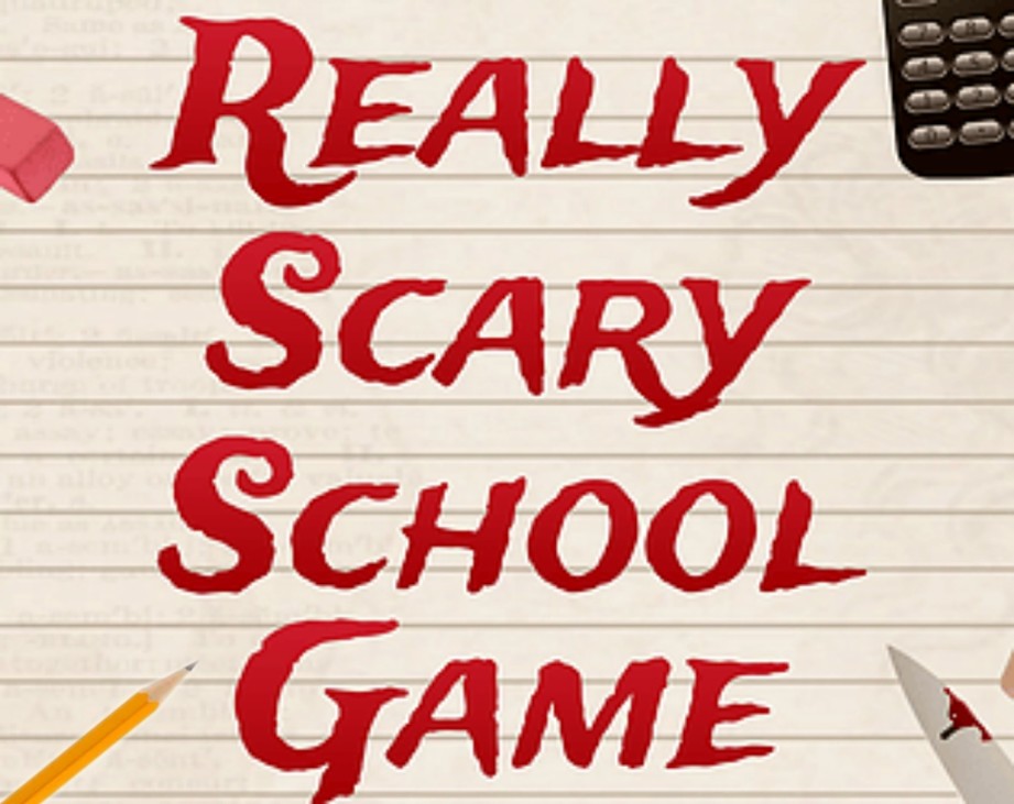 Games like Really Scary School Game
