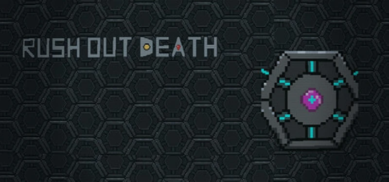 Rush Out Death Image