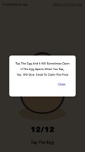 Tap The Egg And You Might Win Image