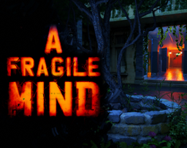 A Fragile Mind Image