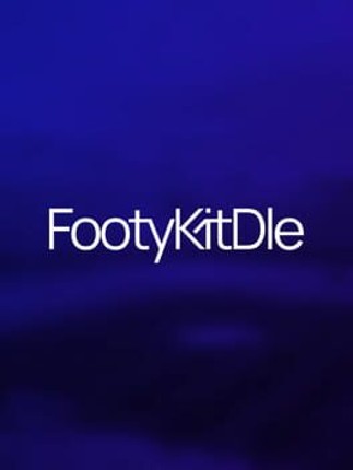 FootyKitDle Image