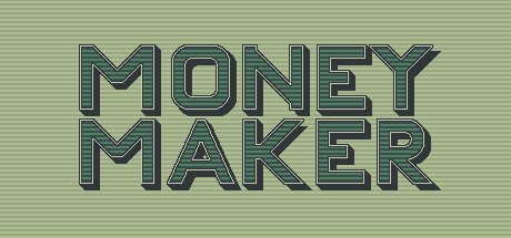 Games like Money Maker
