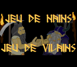 Jeu de nains, jeu de vilains Image