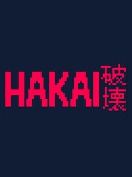 Games like HAKAI