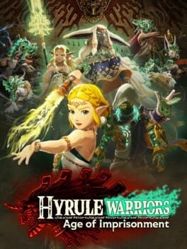 Games like Hyrule Warriors: Age of Imprisonment