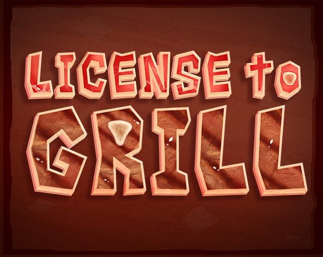 Games like License to Grill