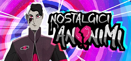 Games like Nostalgici Anonimi