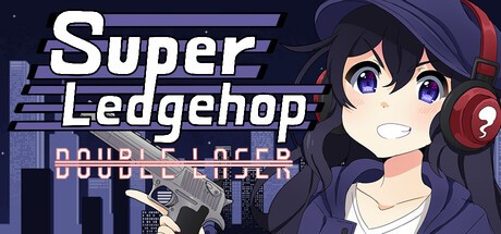 Games like Super Ledgehop: Double Laser