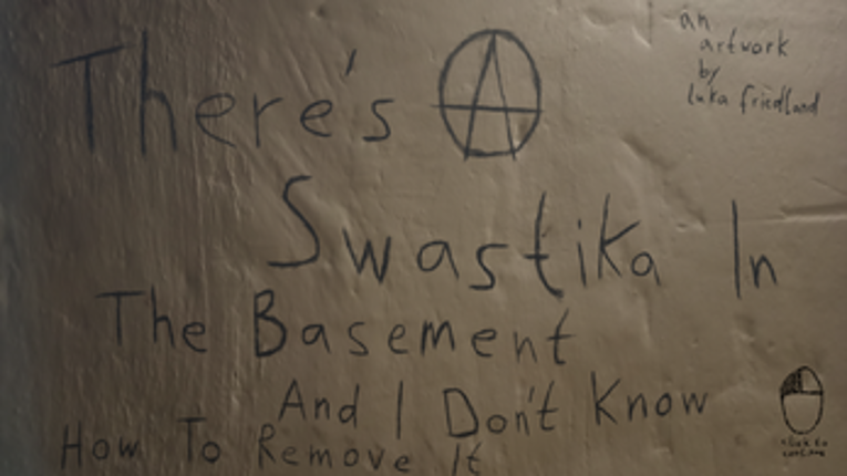 There’s A Swastika In The Basement And I Don’t Know How To Remove It screenshot