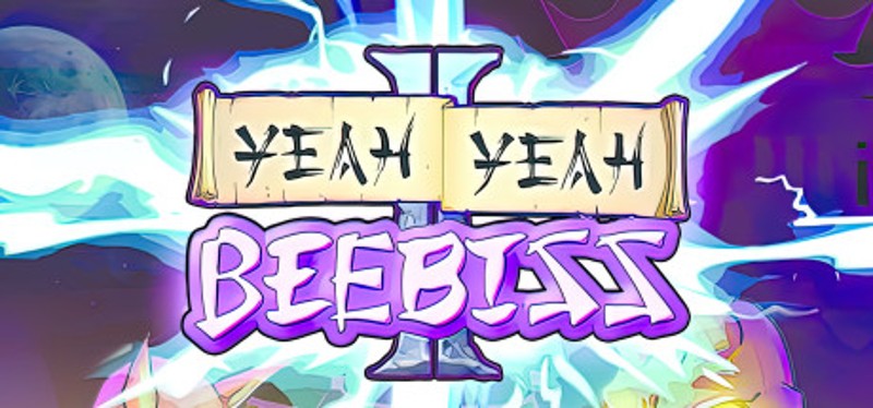 Yeah Yeah Beebiss II Image