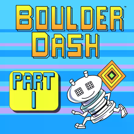 Boulder Dash - Boulder Dash Part 2 Game Cover