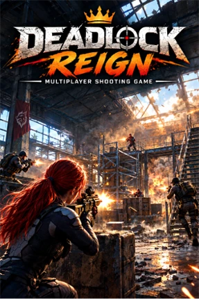 Deadlock Reign Image