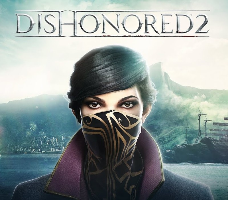 Games like Dishonored 2