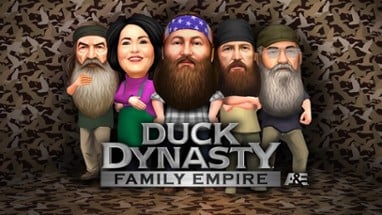 Duck Dynasty ® Family Empire Image