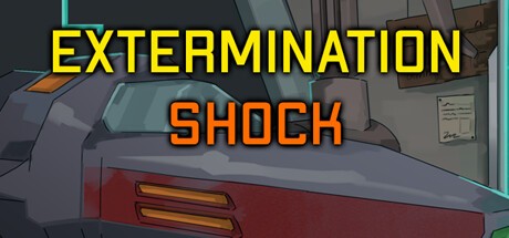 Games like Extermination Shock