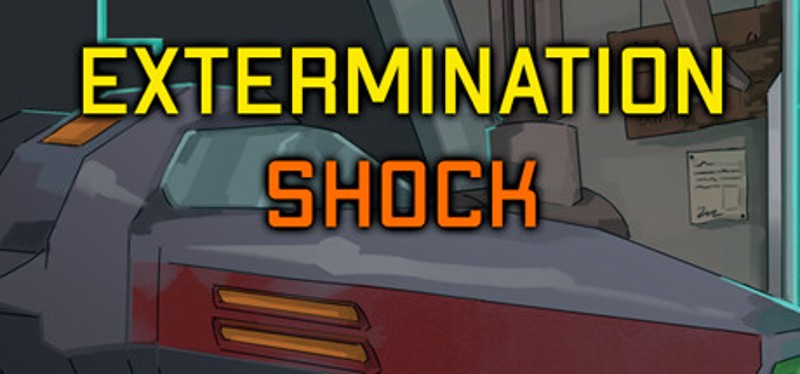 Extermination Shock Image