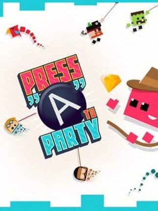 Press A to Party Image