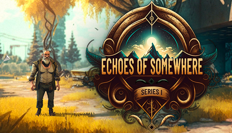 Echoes Of Somewhere Series 1 Image