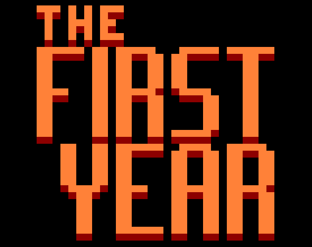 Games like The First Year