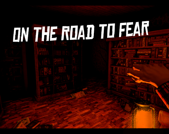 On The Road to Fear Image