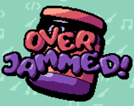 Overjammed! Image