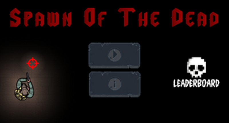 Spawn Of The Dead Image
