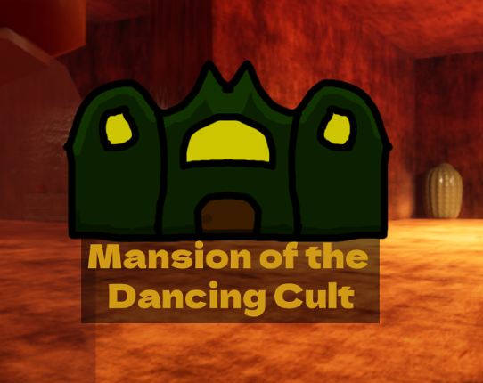 Mansion of the Dancing Cult Image