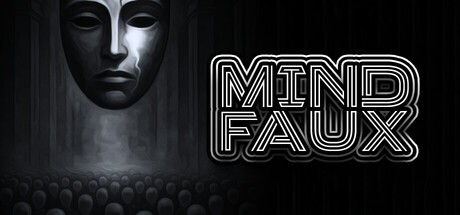 Games like Mind Faux: The First Compliance