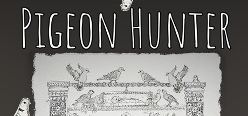 Pigeon Hunter Image