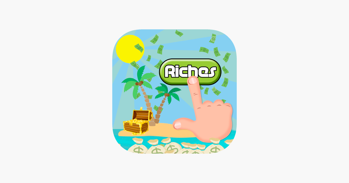 Games like Riches to be Tapped