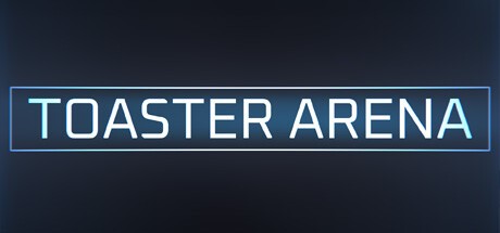 Games like Toaster Arena