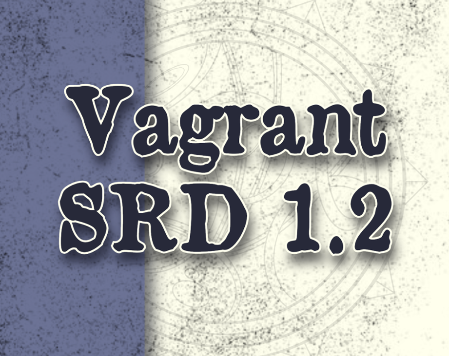 Games like Vagrant SRD 1.2 (CC License + Character Sheets)