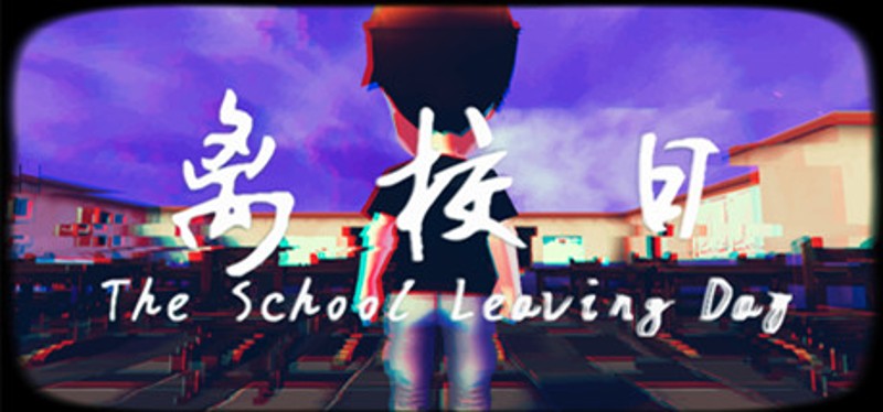 The school leaving day Game Cover