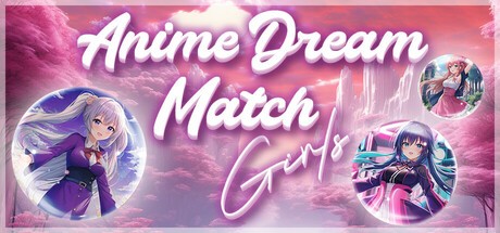 Games like Anime Dream Match: Girls