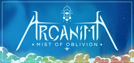 Games like Arcanima: Mist of Oblivion -  Prologue