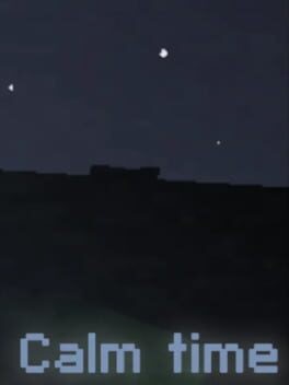 Games like Calm Time