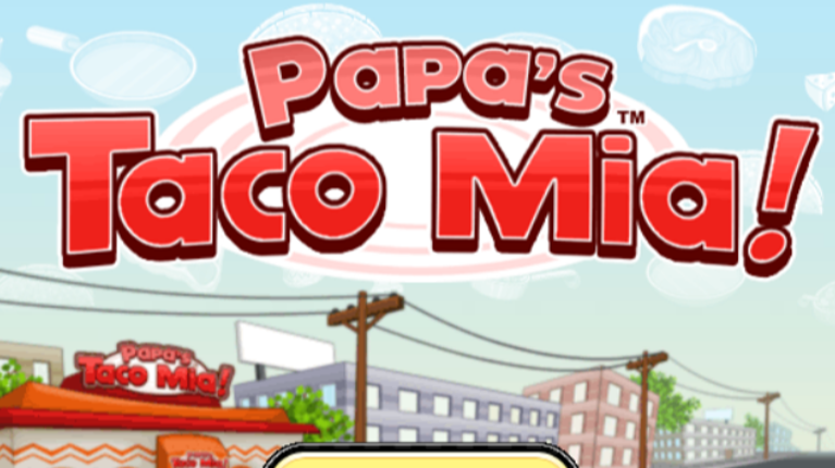Papa's Taco Mia Image