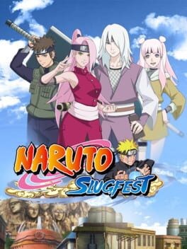 Games like Naruto: Slugfest