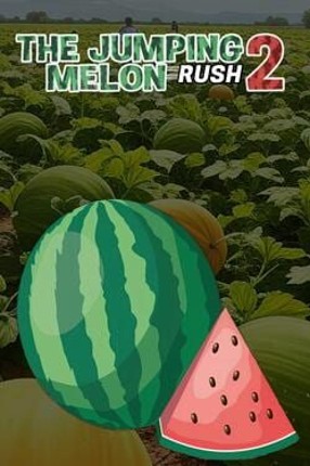The Jumping Melon Rush 2 Image