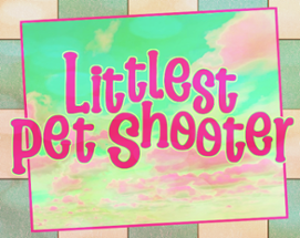 Littlest Pet Shooter Image