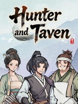 Games like Hunter and Tavern