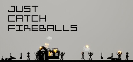 Games like Just Catch Fireballs