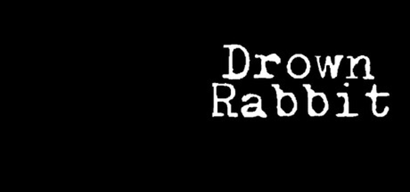 Drown Rabbit Image