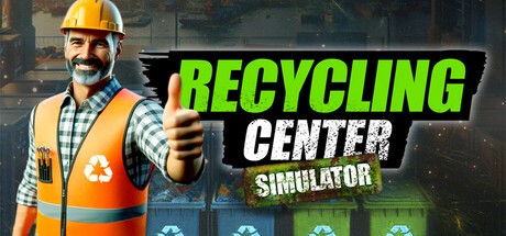 Games like Recycling Center Simulator