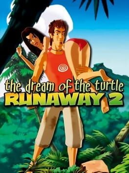 Games like Runaway 2: The Dream of the Turtle