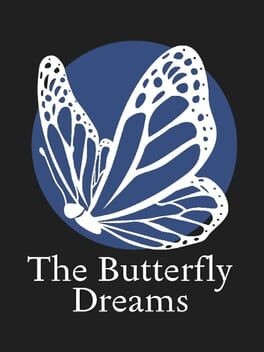 Games like The Butterfly Dreams